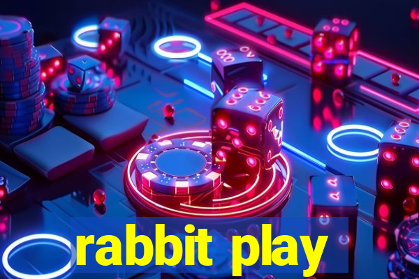 rabbit play